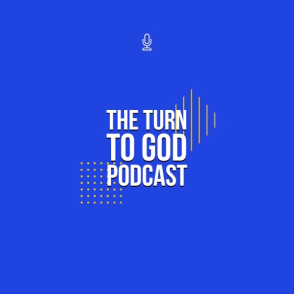Artwork for The Turn to God podcast