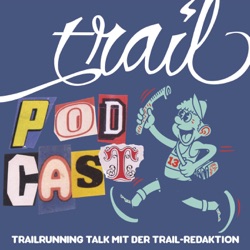 TRAIL MAGAZIN Podcast