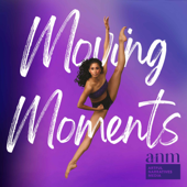 Moving Moments - Artful Narratives Media