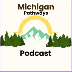 MICHIGAN Pathways 