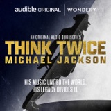 Introducing - Think Twice: Michael Jackson podcast episode