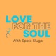 Love for the Soul