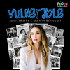 Vulnerable with Christy Carlson Romano - PodCo