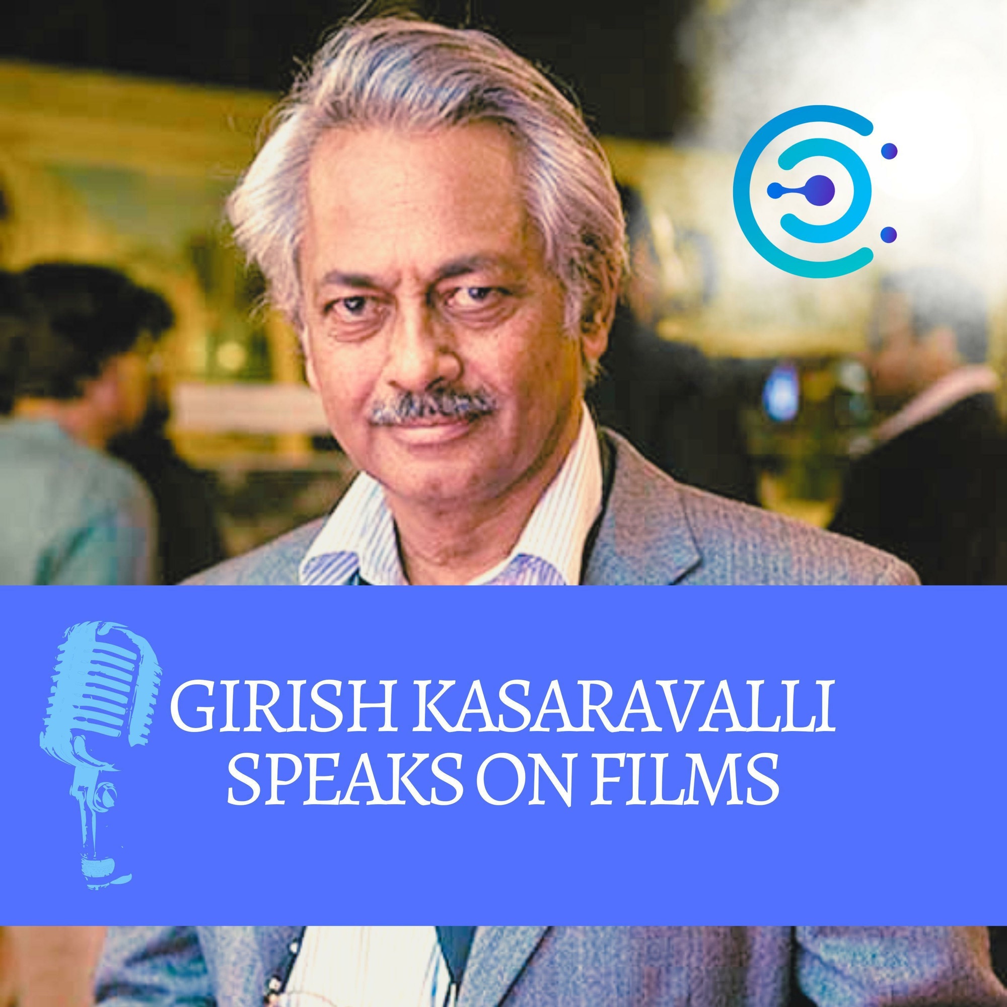 decoding-cinema-a-journey-into-film-analysis-with-acclaimed-filmmaker-girish-kasaravalli