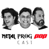 MetalProgPop Cast - MetalProgPop Cast