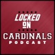Locked On Cardinals - Daily Podcast On The Arizona Cardinals