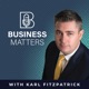 Business Matters with Karl Fitzpatrick