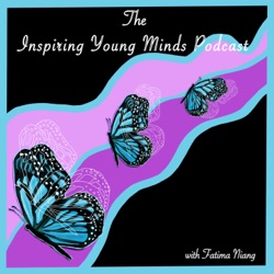 Inspiring Young Minds Podcast
