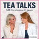 Tea Talks with the Duchess and Sarah