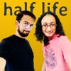 Half Life Show artwork