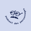 Podcast des personnages - Jérémy Laliberté