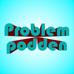 Problempodden