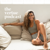 The Vertue Podcast - Shona Vertue