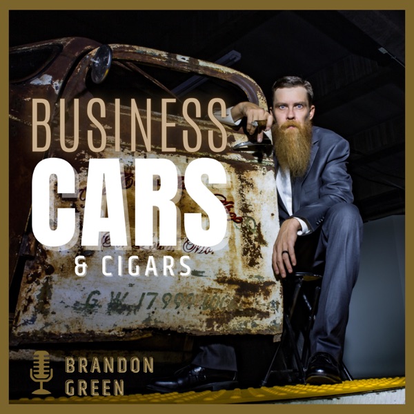 The Business, Cars & Cigars Podcast Artwork