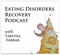 The Eating Disorder Recovery Podcast