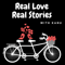 Real Love Real Stories