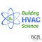 Building HVAC Science - Building Performance, Science, Health & Comfort