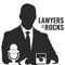 Lawyers on the Rocks podcast