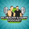 Fit, Healthy & Happy Podcast  artwork