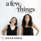 A Few Things with Claire and Erica