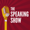The Speaking Show