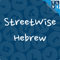 Streetwise Hebrew