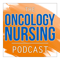 The Oncology Nursing Podcast