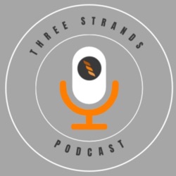 Three strands podcast | Young Adults