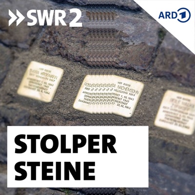 SWR2 Stolpersteine SWR2 Stolpersteine