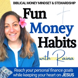 Fun Money Habits - Christian Money Mindset