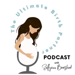 Episode 120 - Rose's Sovereign Birth Experience at Home