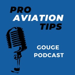 Pro Aviation Tips Podcast