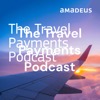 The Travel Payments Podcast