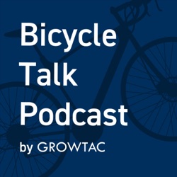 自転車トーク「グロータックのポッドキャスト」