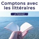 Comptons avec les littéraires