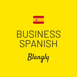 16. Project Management - Business Spanish