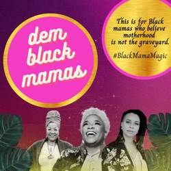 DBM Episode 47: Black Mamas Leaving America, Belonging & Liberation Beyond Borders with Parthenia Luke