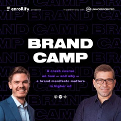 Brand Camp Episode 3: Why Vision Statements are Crucial for Higher Ed Marketing