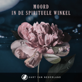 Moord in de Spirituele Winkel - Hart van Nederland