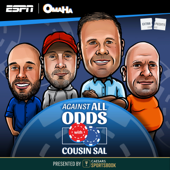 Against All Odds with Cousin Sal - Omaha Productions, ESPN, Cousin Sal