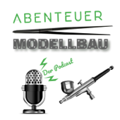 Abenteuer Modellbau - Der Podcast - Daniel und Nils