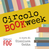 Circolo BOOKweek - Gianluca Gatta - FOG