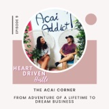 From Adventure of a Lifetime to Dream Business - The Acai Corner
