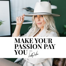 Make Your Passion Pay You