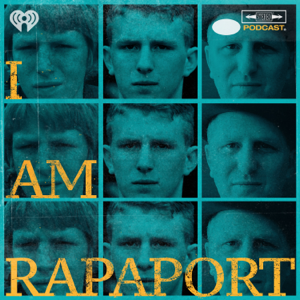 I AM RAPAPORT: STEREO PODCAST podcast