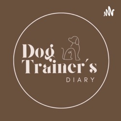 Dog Trainer’s Diary