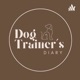 Dog Trainer’s Diary