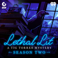 Lethal Lit: A Tig Torres Mystery podcast