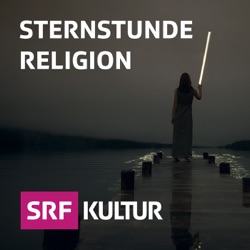 Sternstunde Religion