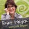 A Brave Writer's Life In Brief